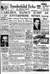 Sunderland Daily Echo and Shipping Gazette Thursday 10 January 1952 Page 1