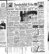 Sunderland Daily Echo and Shipping Gazette Saturday 03 January 1953 Page 1