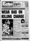 Sunderland Daily Echo and Shipping Gazette Monday 16 January 1989 Page 1