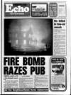 Sunderland Daily Echo and Shipping Gazette Monday 13 February 1989 Page 1