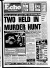 Sunderland Daily Echo and Shipping Gazette Saturday 25 March 1989 Page 1