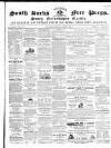 South Bucks Free Press Saturday 07 April 1860 Page 1