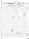 South Bucks Free Press Saturday 22 February 1862 Page 1