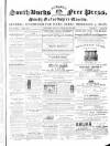 South Bucks Free Press Friday 28 February 1862 Page 1