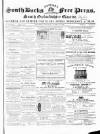 South Bucks Free Press Saturday 15 March 1862 Page 1