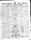 South Bucks Free Press Saturday 25 February 1865 Page 1