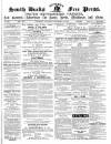 South Bucks Free Press Saturday 11 November 1865 Page 1