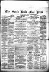 South Bucks Free Press Friday 04 July 1879 Page 1