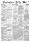 Birmingham Mail Saturday 13 May 1871 Page 1