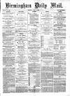 Birmingham Mail Monday 03 July 1871 Page 1