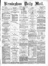 Birmingham Mail Monday 17 July 1871 Page 1