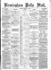 Birmingham Mail Thursday 17 August 1871 Page 1