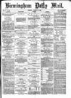 Birmingham Mail Monday 28 August 1871 Page 1