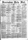 Birmingham Mail Monday 04 December 1871 Page 1