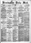 Birmingham Mail Friday 15 December 1871 Page 1