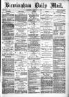 Birmingham Mail Thursday 21 December 1871 Page 1