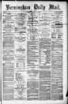 Birmingham Mail Tuesday 16 January 1872 Page 1