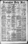 Birmingham Mail Saturday 20 January 1872 Page 1