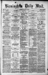 Birmingham Mail Monday 22 January 1872 Page 1