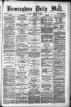 Birmingham Mail Saturday 24 February 1872 Page 1