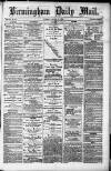 Birmingham Mail Tuesday 05 March 1872 Page 1