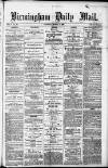 Birmingham Mail Saturday 09 March 1872 Page 1
