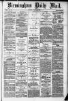 Birmingham Mail Tuesday 19 March 1872 Page 1