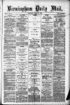 Birmingham Mail Wednesday 20 March 1872 Page 1