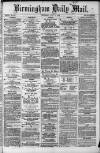 Birmingham Mail Wednesday 05 June 1872 Page 1
