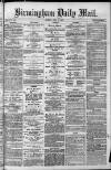 Birmingham Mail Monday 08 July 1872 Page 1