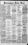 Birmingham Mail Monday 04 November 1872 Page 1