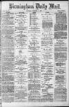 Birmingham Mail Saturday 09 November 1872 Page 1