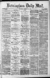 Birmingham Mail Wednesday 27 November 1872 Page 1
