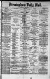 Birmingham Mail Wednesday 05 November 1873 Page 1