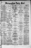 Birmingham Mail Wednesday 19 November 1873 Page 1