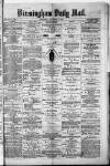 Birmingham Mail Thursday 04 December 1873 Page 1
