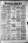 Birmingham Mail Tuesday 06 January 1874 Page 1