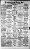 Birmingham Mail Tuesday 07 July 1874 Page 1