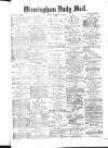Birmingham Mail Friday 01 January 1875 Page 1