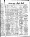 Birmingham Mail Monday 04 January 1875 Page 1