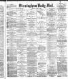 Birmingham Mail Thursday 03 June 1875 Page 1