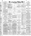 Birmingham Mail Tuesday 20 July 1875 Page 1