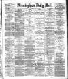 Birmingham Mail Saturday 24 July 1875 Page 1