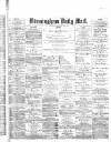 Birmingham Mail Saturday 29 January 1876 Page 1