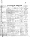 Birmingham Mail Saturday 05 August 1876 Page 1