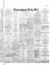 Birmingham Mail Saturday 09 September 1876 Page 1