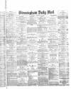 Birmingham Mail Wednesday 13 September 1876 Page 1