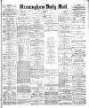 Birmingham Mail Tuesday 09 January 1877 Page 1