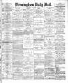 Birmingham Mail Wednesday 10 January 1877 Page 1