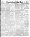 Birmingham Mail Saturday 17 November 1877 Page 1
